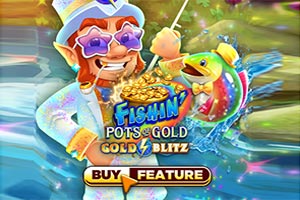 Fishin' Pots of Gold™: Gold Blitz™